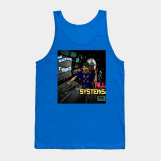 All Systems: GO! Tank Top